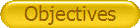 Objectives